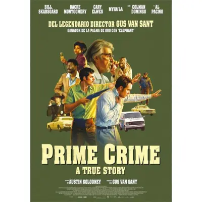 PRIME CRIME: A TRUE STORY
