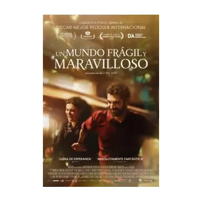 UN MUNDO FRÁGIL Y MARAVILLOSO