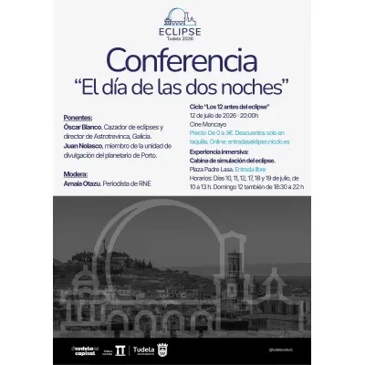 Conferencia: “El día de las dos noches” Proyecto Eklipse. Ciclo los 12 antes del eclipse.