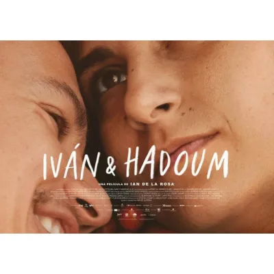 Iván & Hadoum. Sección Oficial 26º Ópera Prima